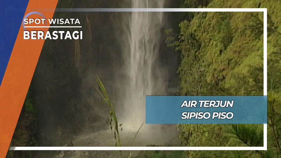 Indah Cantik Air Terjun Sipiso Piso Berastagi