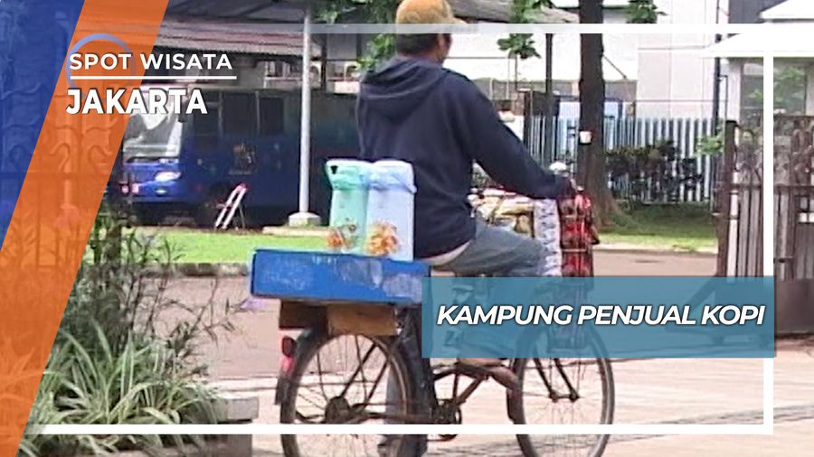 Kampung Penjual Kopi Keliling Jakarta