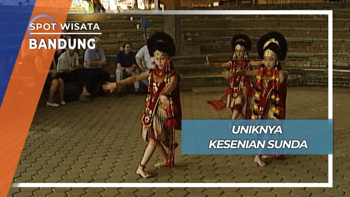 Uniknya Kesenian Sunda, Bandung