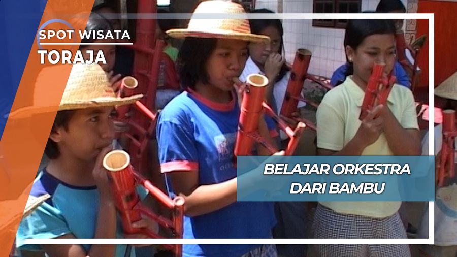 Berlatih Orkestra dengan Bambu, Tana Toraja