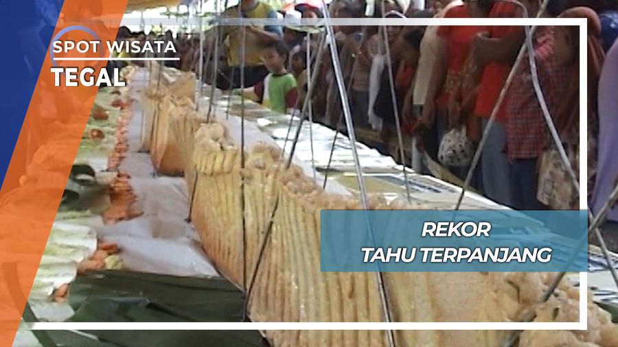Tahu Aci Terpanjang Tegal