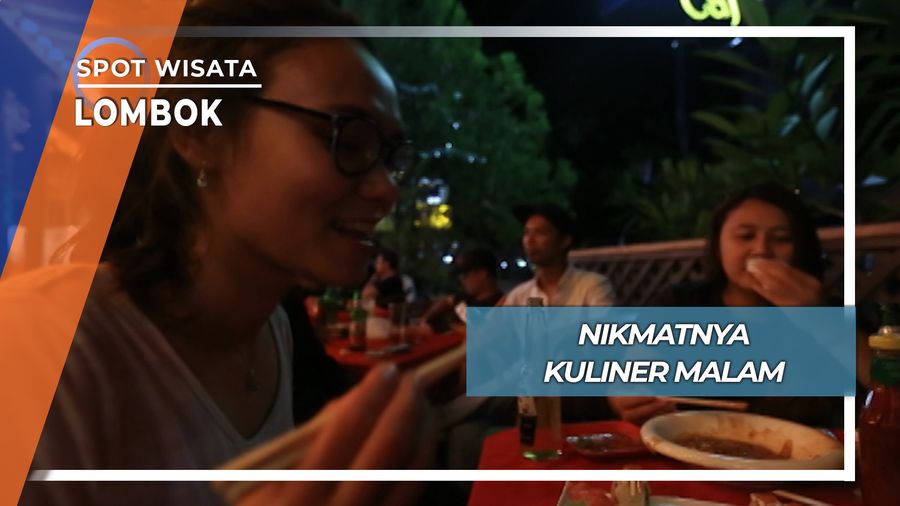 Asik Nikmat Kuliner Malam Sengigi Lombok