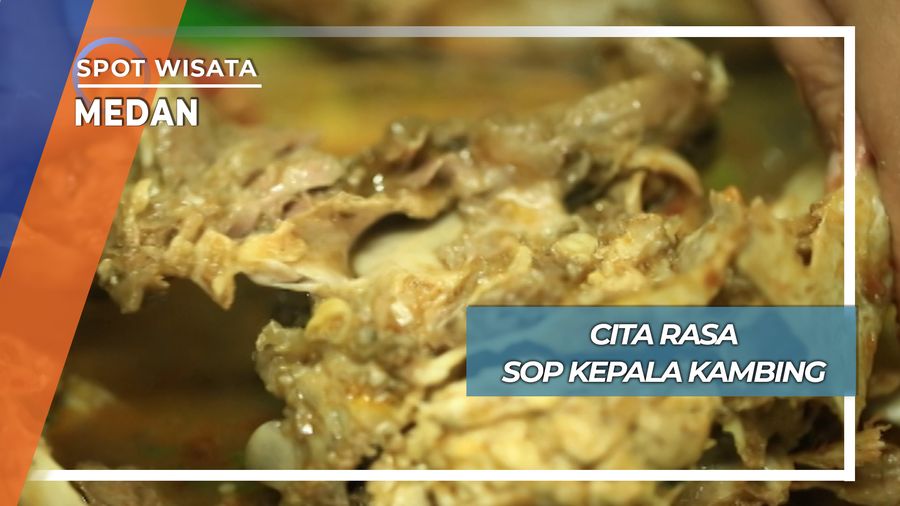 Rasa Mantap Sop Kepala Kambing Jalan Tapanuli Medan