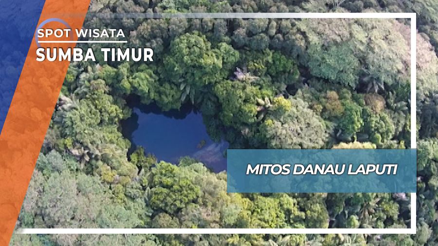 Mitos Danau Laputi, Sumba Timur