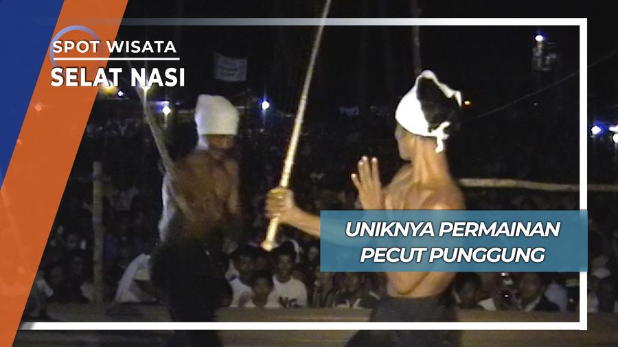 Uniknya Permainan Pecut Punggung, Selat Nasi
