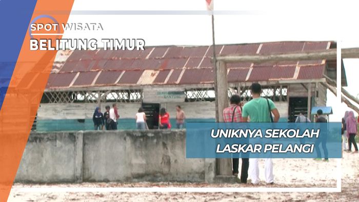 Sekolah Laskar Pelangi, Belitung Timur