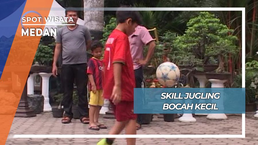 Bocah Atraksi Si Kulit Bundar, Medan