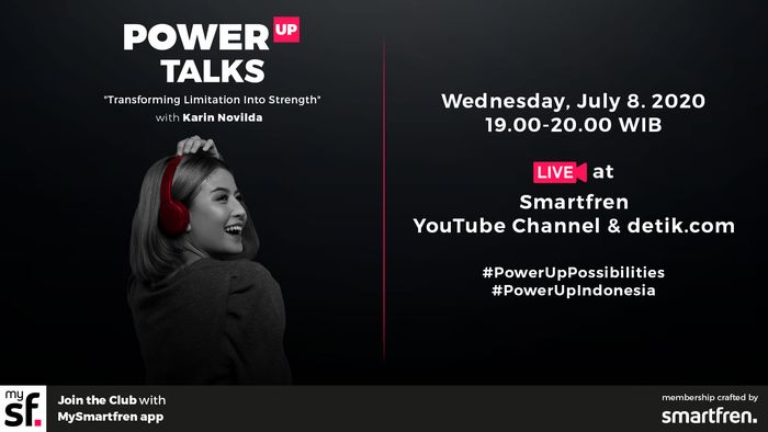 smartfren POWER UP Talks - Karin Novilda Ubah Keterbatasan Menjadi Kelebihan