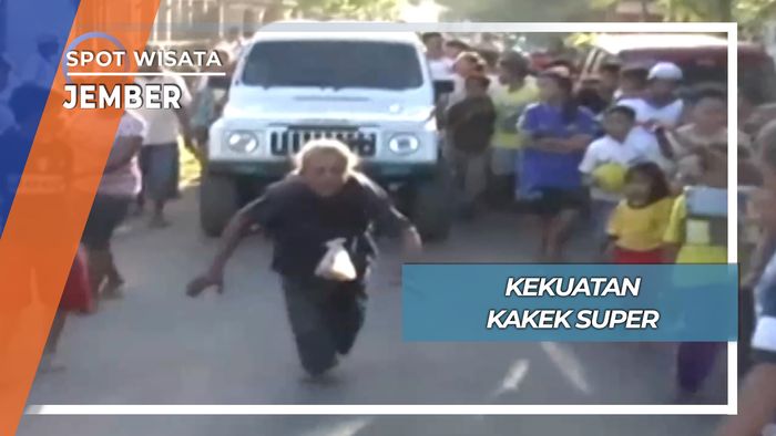 Kekuatan Kakek Super, Jember