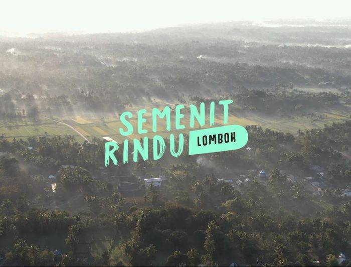 Semenit Rindu: Lombok