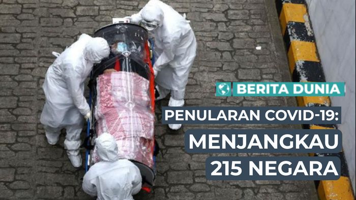 Berita Dunia: Penularan Covid-19 Tak Terhentikan