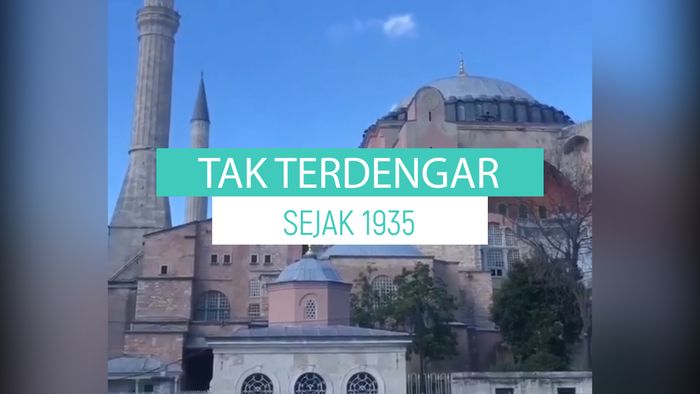 Azan Berkumandang Lagi di Hagia Sophia