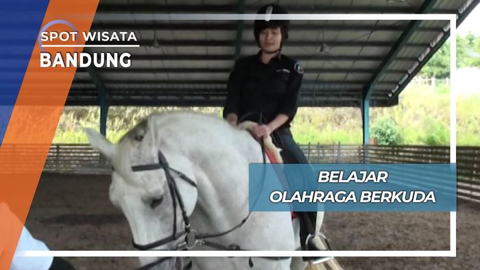 Belajar Olahraga Berkuda, Bandung
