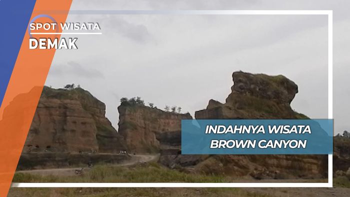 Indahnya Wisata Brown Canyon, Demak