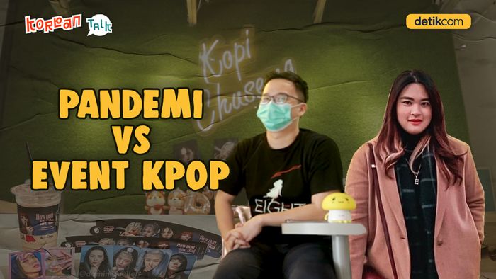 K-Talk Ep. 39: Jatuh Bangun Event K-Pop di Tengah COVID-19