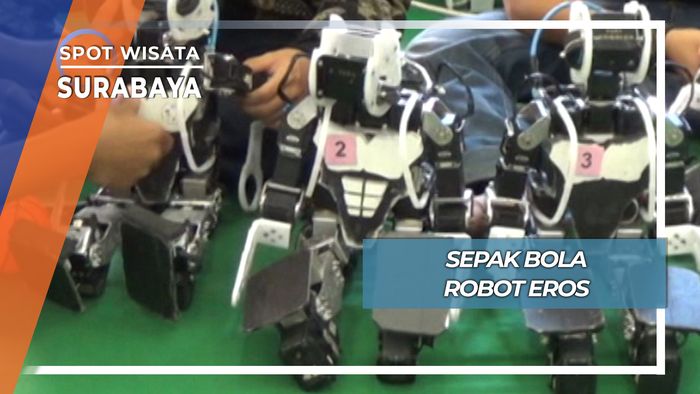 Sepak Bola Robot Eros, Surabaya 