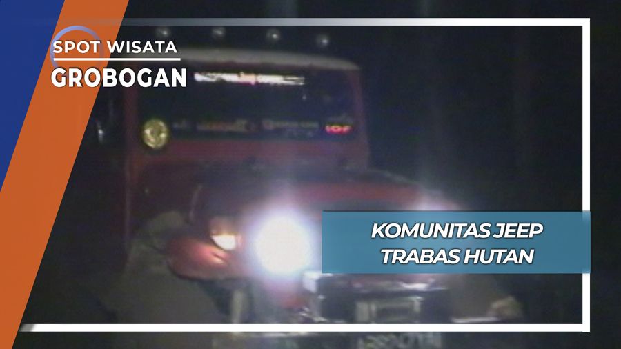 Terabas Hutan Malam Jeep Grobogan 