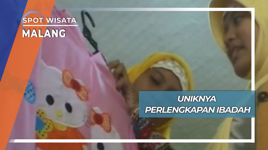 Perlengkapan Ibadah Unik, Malang