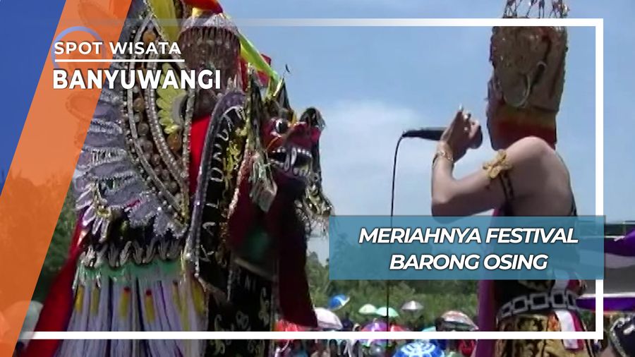 Festival Barong Osing, Banyuwangi 