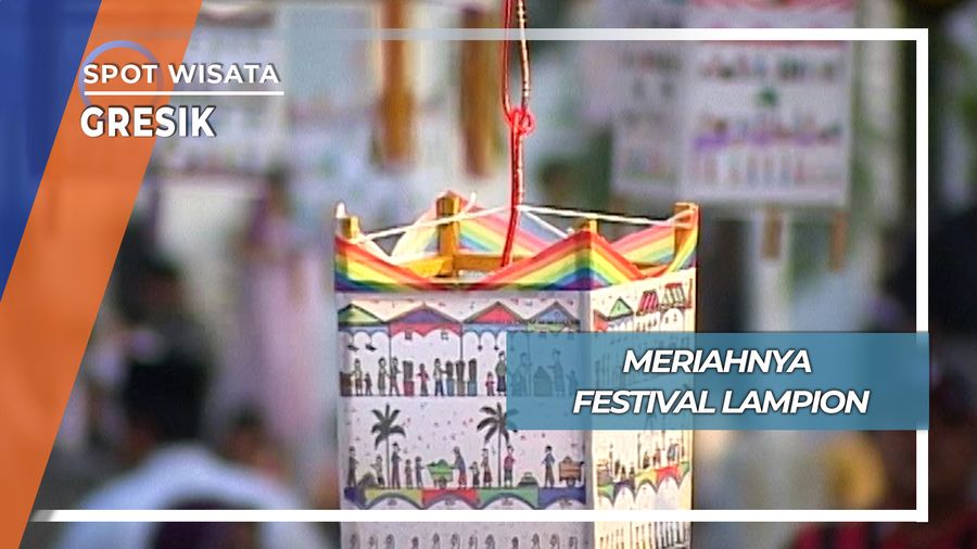 Meriahnya Festival Lampion, Gresik