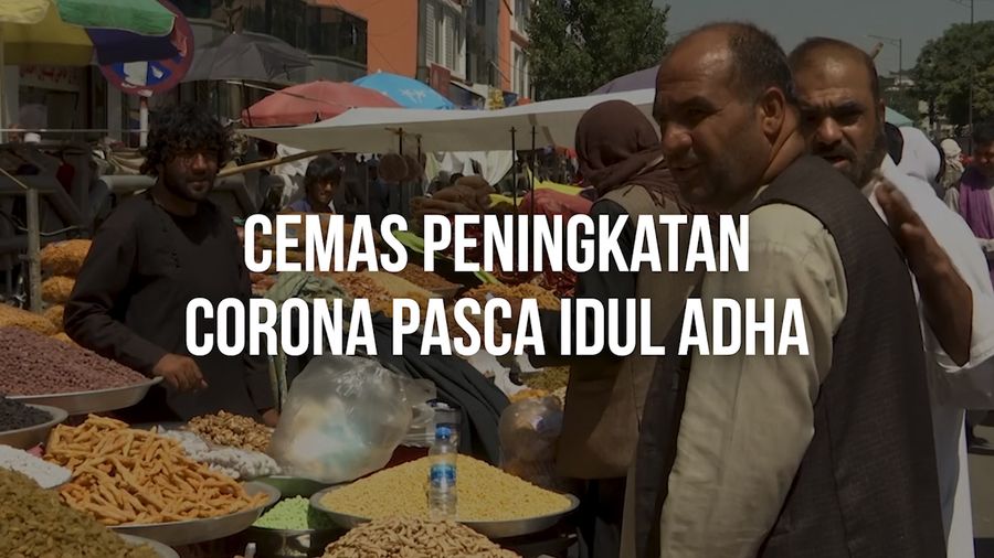 Sambut Idul Adha, Kekhawatiran Kasus Corona di Afghanistan Meningkat