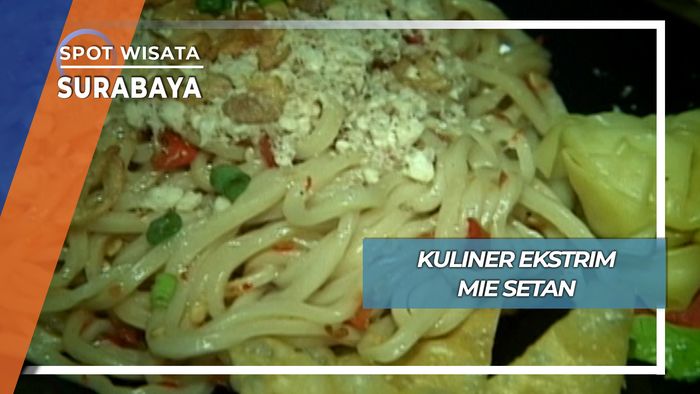 Kuliner Ekstrim, Mie Setan Surabaya