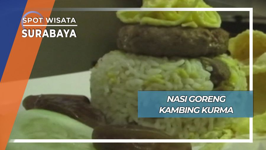 Kuliner Nikmat Nasi Goreng Kambing Kurma Surabaya
