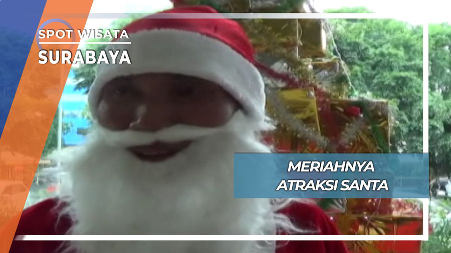 Meriahnya Atraksi Santa, Surabaya