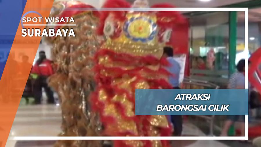 Atraksi Barongsai Cilik, Surabaya