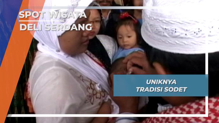 Uniknya Tradisi Sodet, Deli Serdang