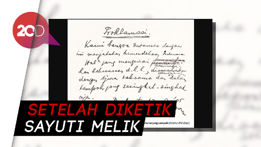 Tulisan Teks Proklamasi Soekarno Sempat Dibuang di Keranjang Sampah 