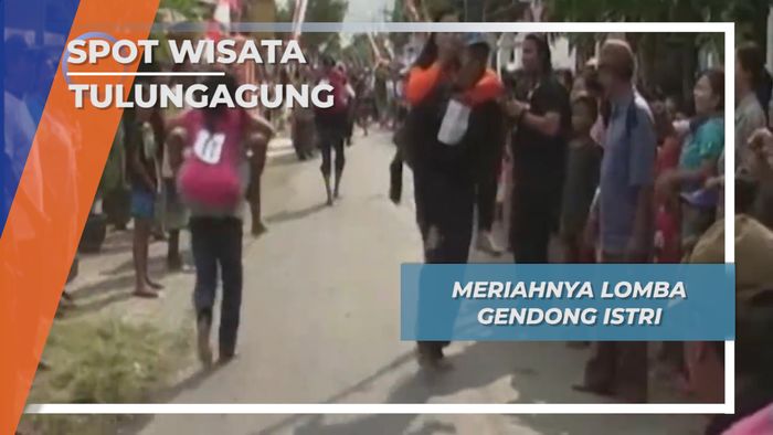 Lomba Suami Gendong Istri, Tulungagung