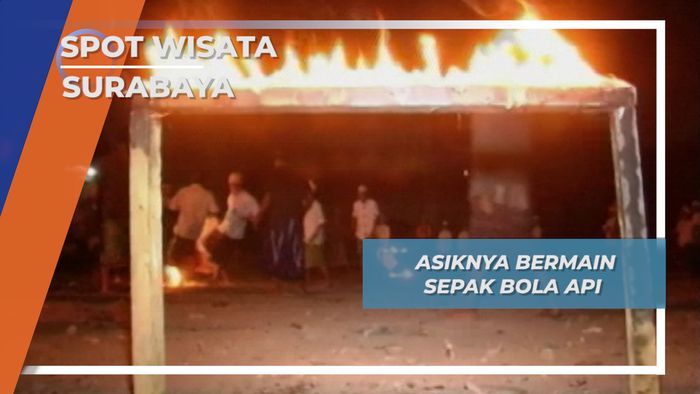Hiburan Rakyat Surabaya, Bermain Sepak Bola Api