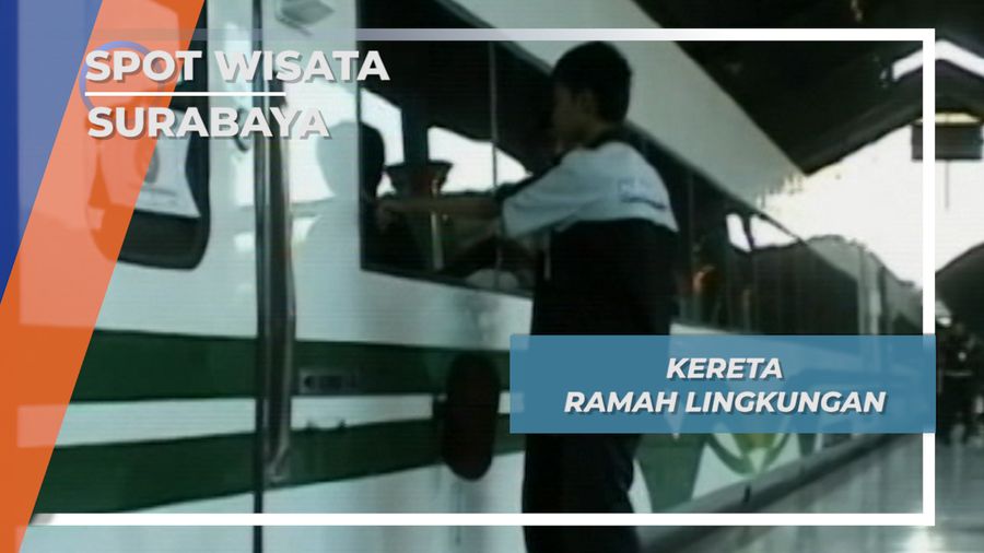 Kereta Ramah Lingkungan, Surabaya
