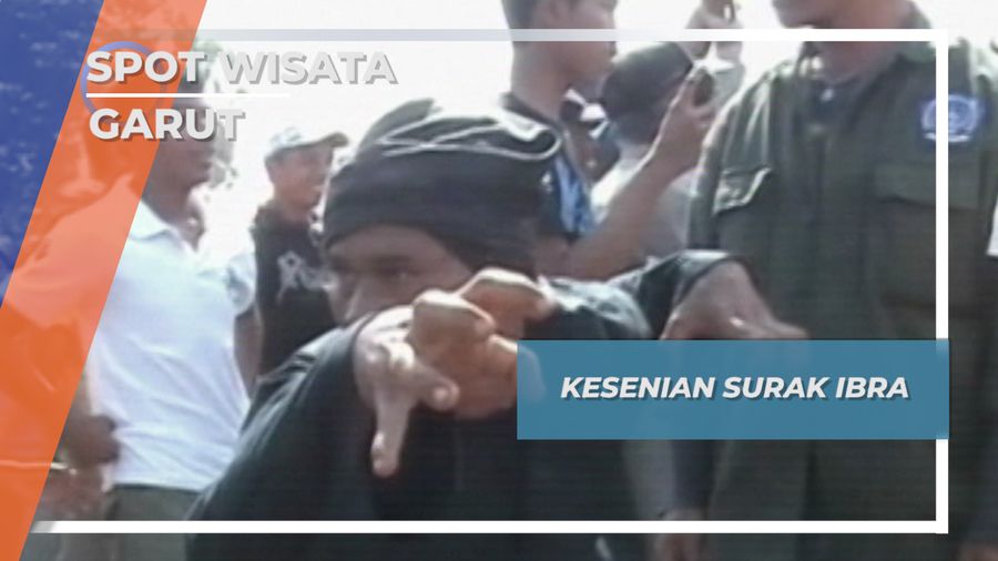 Pertunjukan Seni Budaya Surak Ibra, Garut