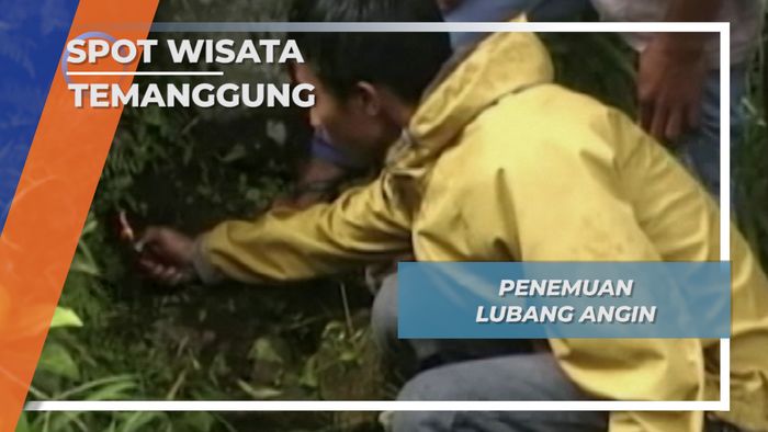 Fenomena Alam Temanggung, Penemuan Lubang Angin