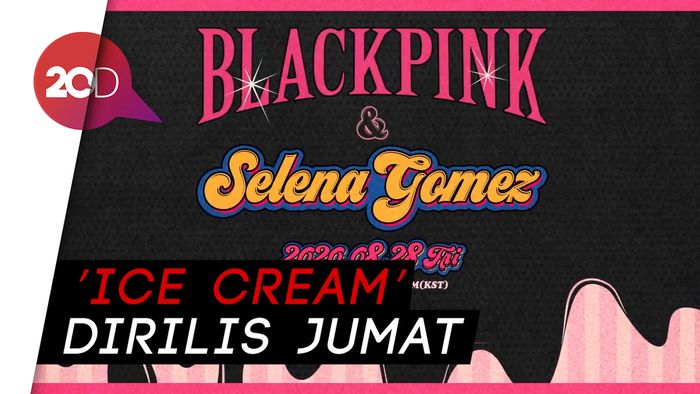 Selena Gomez Dipastikan Akan Muncul di MV Terbaru BLACKPINK 