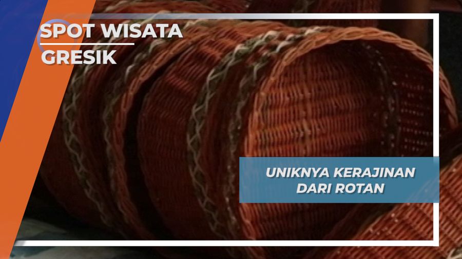 Kerajinan dari Rotan, Gresik