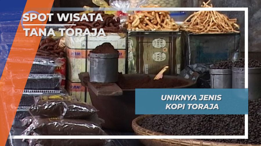 Ragam Unik Kopi Toraja, Tana Toraja