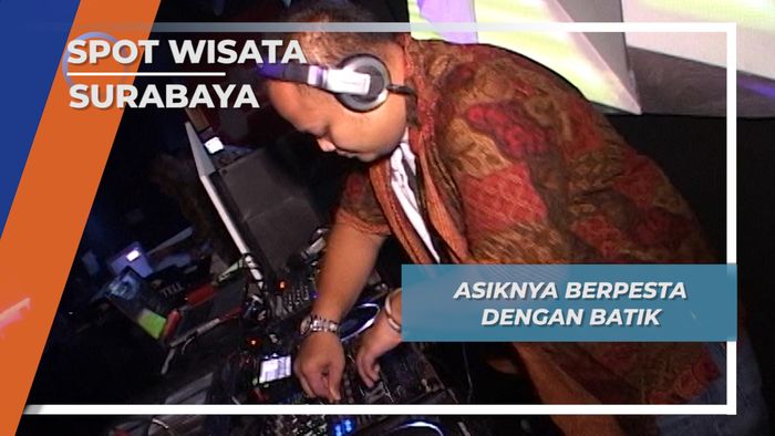 Asiknya Berpesta dengan Batik, Surabaya