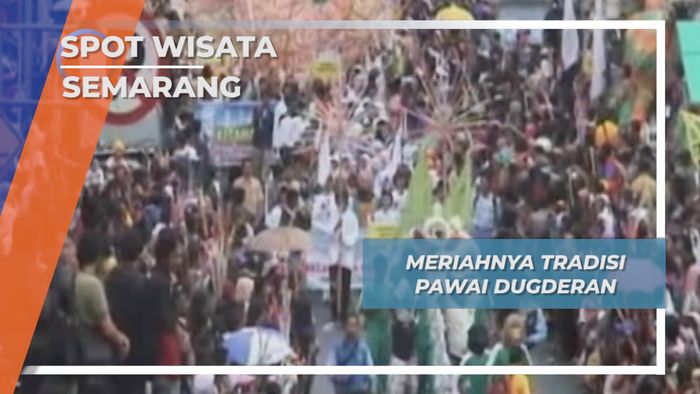 Tradisi Pawai Dugderan, Semarang