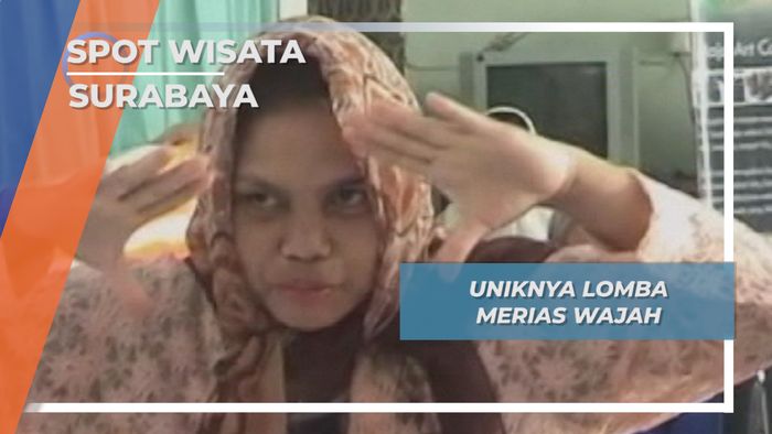 Uniknya Lomba Merias Wajah, Surabaya