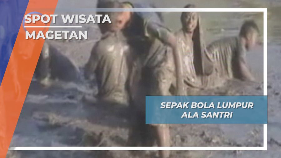 Sepak Bola Lumpur Santri Magetan