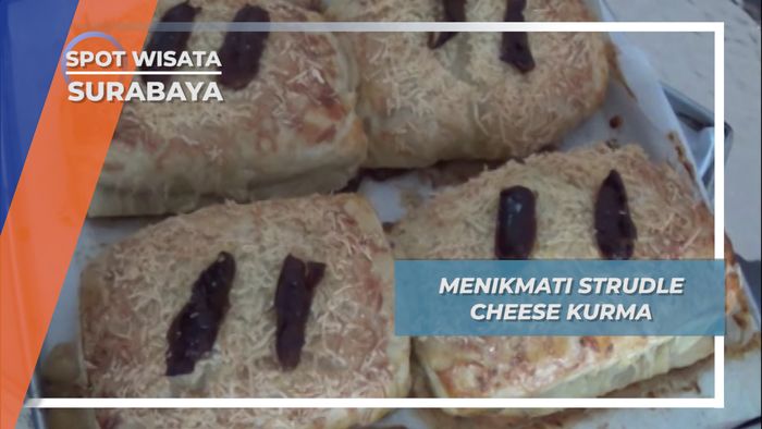 Strudle Cheese Kurma, Rasa Nikmat Surabaya
