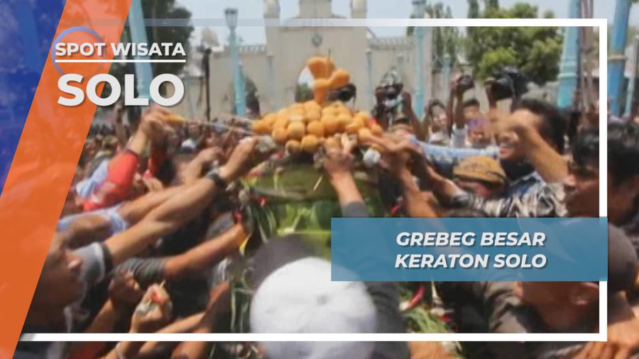 Tradisi Grebeg Besar Keraton Solo