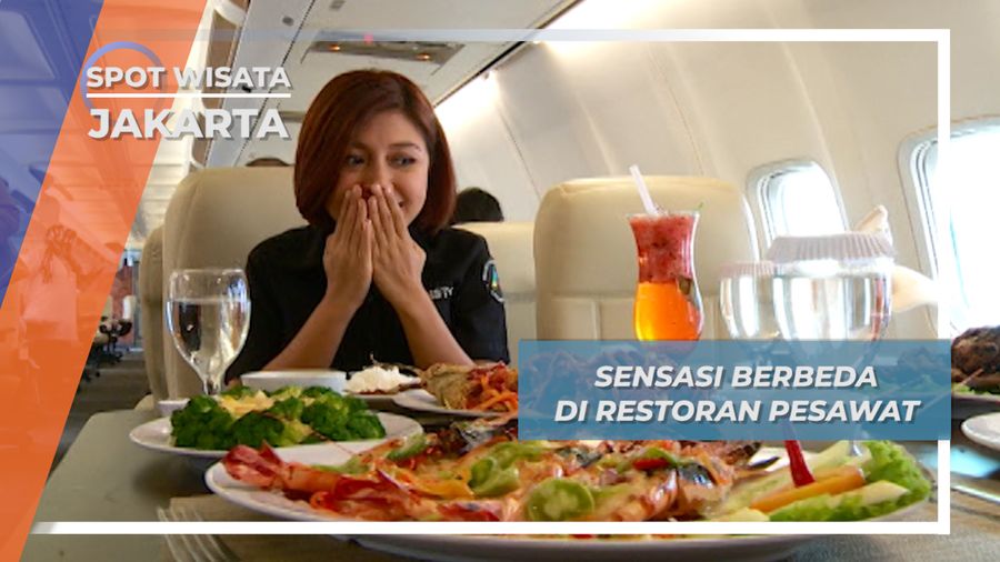 Sensasi Berbeda di Restoran Pesawat, Jakarta