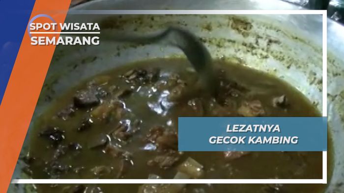 Lezatnya Gecok Kambing, Semarang