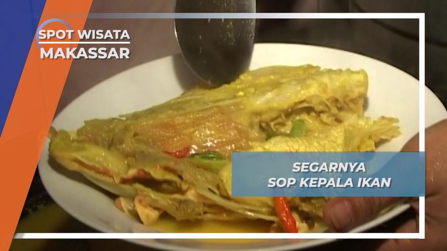 Sop Kepala Ikan, Kuliner Legenda Lorong Mappanyukki Makassar