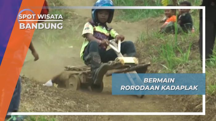 Rorodaan Kadaplak, Menguji Adrenalin Sejak Kecil Bandung