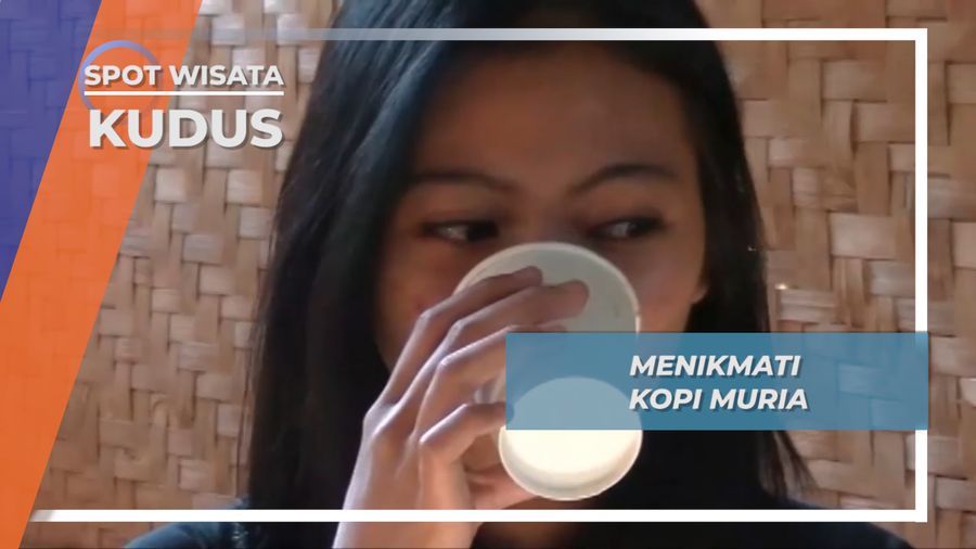 Kopi Muria, Kenikmatan Kopi Lereng Gunung di Kudus